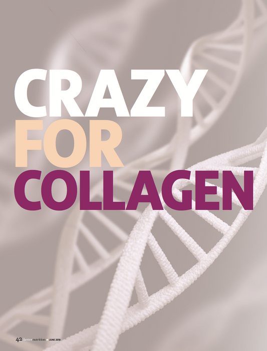 Crazy for Collagen